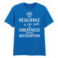 Strong Resilience Path To Greatness Graphic Unisex T-Shirt