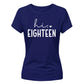 18th Birthday Ladies T-Shirt Hi Eighteen
