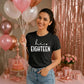 18th Birthday Ladies T-Shirt Hi Eighteen