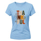 Stylish thankful block letter Thanksgiving Ladies T-Shirt