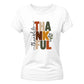 Stylish thankful block letter Thanksgiving Ladies T-Shirt