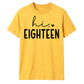 Sweet Hi Eighteen Heart Slogan 18 Birthday Unisex T-Shirt