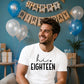 Sweet Hi Eighteen Heart Slogan 18 Birthday Unisex T-Shirt