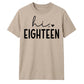 Sweet Hi Eighteen Heart Slogan 18 Birthday Unisex T-Shirt