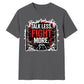 Talk Less Fight More Slogan Tee Wrestling unisex t-shirt