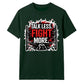 Talk Less Fight More Slogan Tee Wrestling unisex t-shirt