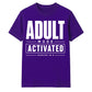 Tech Adult Mode Activated 18.0 18 Birthday Unisex T-Shirt