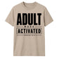 Tech Adult Mode Activated 18.0 18 Birthday Unisex T-Shirt