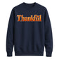 Thankful 3D bevel heart art Thanksgiving Unisex Sweatshirt