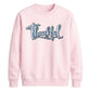 Thankful cursive heart print Thanksgiving Unisex Sweatshirt