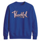 Thankful cursive heart print Thanksgiving Unisex Sweatshirt