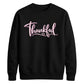 Thankful cursive heart print Thanksgiving Unisex Sweatshirt