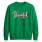 Thankful cursive heart print Thanksgiving Unisex Sweatshirt