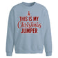 This Is My Jumper Tree Art Christmas Oversized Sweatshirt
