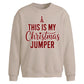 This Is My Jumper Tree Art Christmas Oversized Sweatshirt