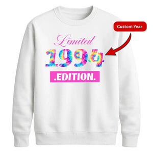 Tie Dye Limited Edition Personliased Happy Birthday Sweatshirt