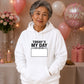 Today's My Day Signature Sign Happy Birthday hoodie