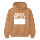 Today's My Day Signature Sign Happy Birthday hoodie