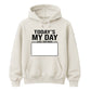 Today's My Day Signature Sign Happy Birthday hoodie