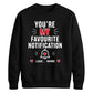 Trendy Favourite Notification Personalised For him For her gift sweatshirt