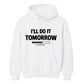 Ultimate procrastination loading Funny Memes Unisex Hoodie