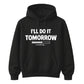 Ultimate procrastination loading Funny Memes Unisex Hoodie