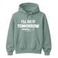 Ultimate procrastination loading Funny Memes Unisex Hoodie