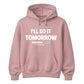Ultimate procrastination loading Funny Memes Unisex Hoodie