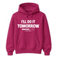 Ultimate procrastination loading Funny Memes Unisex Hoodie