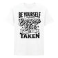 Unique Be Yourself Quote Vintage Typography Unisex T-Shirt