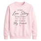 Unique Every Love Story For him For her gift sweatshirt