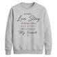 Unique Every Love Story For him For her gift sweatshirt
