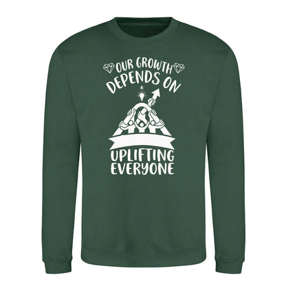 Uplifting Everyone Graphic Quote Unisex Sweatshirt