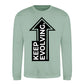 Upward Keep Evolving Arrow Slogan Unisex Sweatshirt