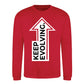 Upward Keep Evolving Arrow Slogan Unisex Sweatshirt