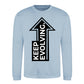 Upward Keep Evolving Arrow Slogan Unisex Sweatshirt