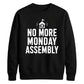 Vintage No More Monday Assembly School Leavers sweatshirt