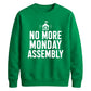 Vintage No More Monday Assembly School Leavers sweatshirt