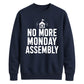 Vintage No More Monday Assembly School Leavers sweatshirt