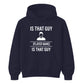 Personalise That Guy Meme Graphic Football Tournament Hoodies