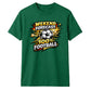 Weekend Forecast Blast football tournament unisex t-shirt