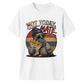 Not Today Mate Retro Unisex T-Shirt