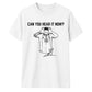 Argentina Football Can You Hear It Now Unisex T-Shirt
