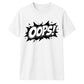 Classic Pop Art Comic Splash Oops Slogan Unisex T-Shirt