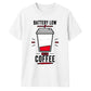 Funny Battery Low Slogan Graphic Unisex T-Shirt