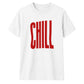 Minimalist Elongated Chill Typo Print Unisex T-Shirt