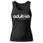 Witty Adultish Figuring It Out 18 Birthday Ladies Tank Top
