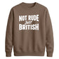 Witty British banter quote Funny Memes Unisex Sweatshirt
