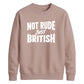 Witty British banter quote Funny Memes Unisex Sweatshirt
