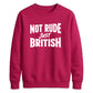 Witty British banter quote Funny Memes Unisex Sweatshirt
